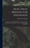 Iron Truss Bridges for Railroads