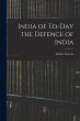 India of To-Day the Defence of India - Bild 1