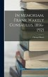 In Memoriam, Frank Wakely Gunsaulus,... - Bild 1