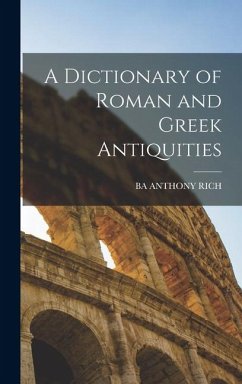 Cover A Dictionary of Roman and Greek Antiquities