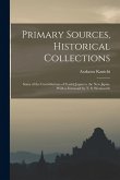 Primary Sources, Historical Collections: Some of the Contributions of Feudal Japan to the New Japan, With a Foreword by T. S. Wentworth Primary Sources, Historical Collections: Some of the Contributions of Feudal Japan to the New Japan, With a Foreword by T. S. Wentworth