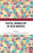 Digital Journalism in Latin America - Bild 1