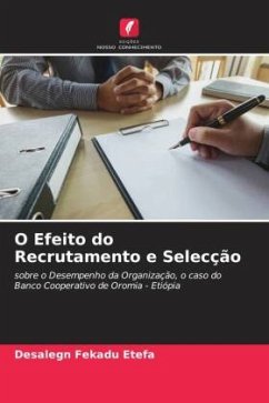 O Efeito do Recrutamento e Selecção - Etefa, Desalegn Fekadu