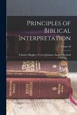 Principles of Biblical Interpretation; Volume II