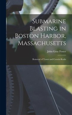 Submarine Blasting in Boston Harbor, Massachusetts - Foster, John Gray Submarine Blasting in Boston Harbor, Massachusetts - Foster, John Gray