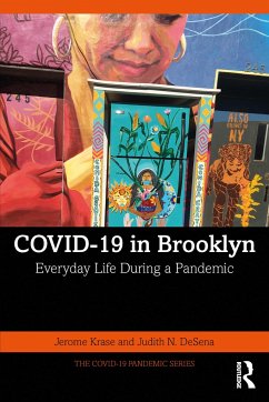COVID-19 in Brooklyn - Krase, Jerome (Brooklyn College of The City University of New York, ; DeSena, Judith (St. Johnâ s University, New York City, USA.)