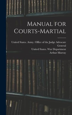 Manual for Courts-Martial - Murray, Arthur