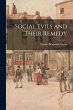 Social Evils and Their Remedy - Bild 1