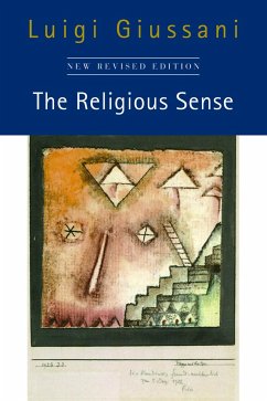 The Religious Sense: New Revised Edition - Giussani, Luigi