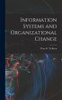 Information Systems and Organizational... - Bild 1