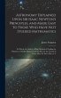 Astronomy Explained Upon Sir Isaac... - Bild 1