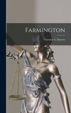Farmington - Darrow, Clarence S.