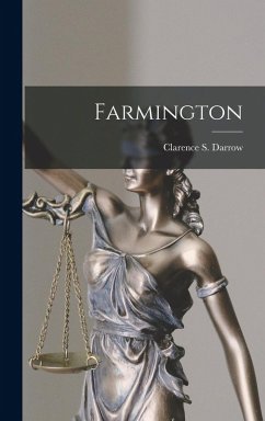 Farmington - Darrow, Clarence S.