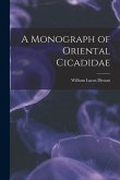 A Monograph of Oriental Cicadidae