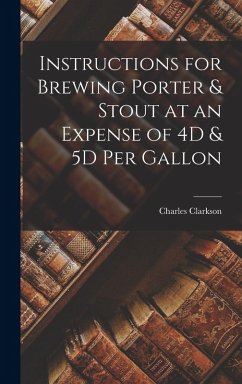 Cover Instructions for Brewing Porter & Stout at an Expense of 4D & 5D Per Gallon