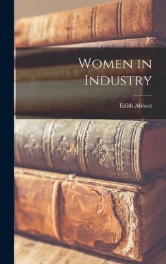 Women in Industry - Abbott, Edith