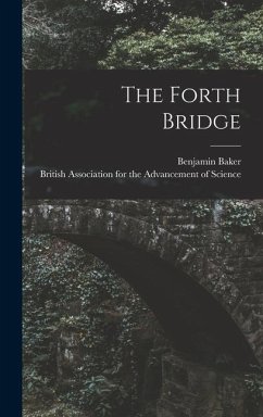 The Forth Bridge - Baker, Benjamin