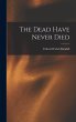 The Dead Have Never Died - Bild 1