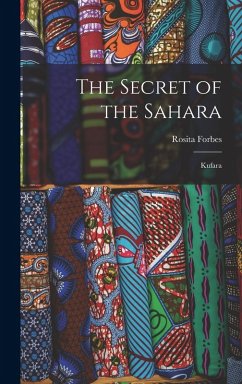 Cover The Secret of the Sahara: Kufara