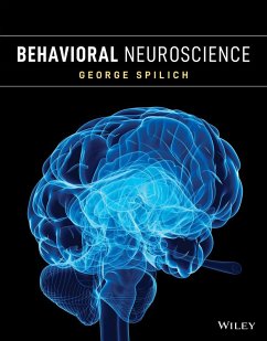 Behavioral Neuroscience - Spilich, George