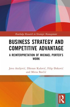 Business Strategy and Competitive Advantage - Ateljevic, Jovo; Kulovic, Dzenan; &