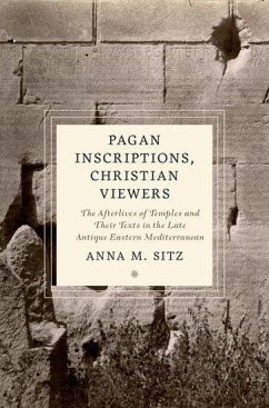 Pagan Inscriptions, Christian Viewers - Sitz, Anna M. (, Postdoctoral Fellow at the Universitat Heidelberg)