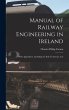 Manual of Railway Engineering in Ireland - Bild 1