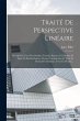 Traité De Perspective Linéaire - Bild 1
