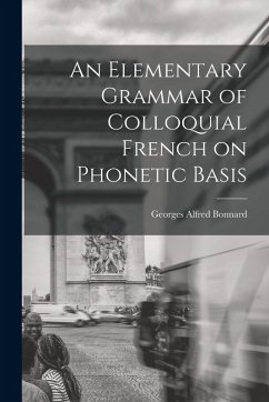 Cover An Elementary Grammar of Colloquial French on Phonetic Basis