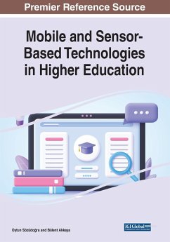 Mobile and Sensor-Based Technologies in Higher Education