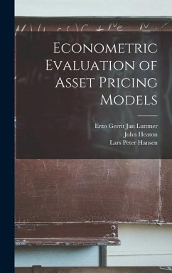 Econometric Evaluation of Asset Pricing Models - Hansen, Lars Peter; Heaton, John