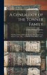 A Genealogy of the Towner Family; the... - Bild 1
