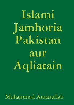 Islami Jamhoria Pakistan aur Aqliatain - Amanullah, Muhammad