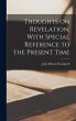 Thoughts on Revelation, With Special... - Bild 1