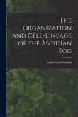 The Organization and Cell-lineage of the Ascidian Egg