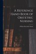 A Reference Hand-Book of Obstetric... - Bild 1