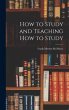 How to Study and Teaching how to Study - Bild 1