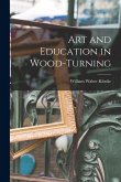 Art and Education in Wood-turning Art and Education in Wood-turning