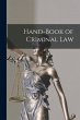 Hand-Book of Criminal Law - Bild 1