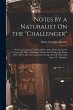 Notes by a Naturalist On the... - Bild 1