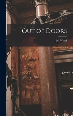 Out of Doors - Wood, J G