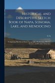 Historical and Descriptive Sketch Book of Napa, Sonoma, Lake, and Mendocino