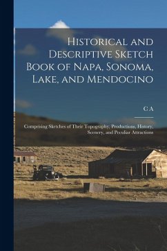 Cover Historical and Descriptive Sketch Book of Napa, Sonoma, Lake, and Mendocino