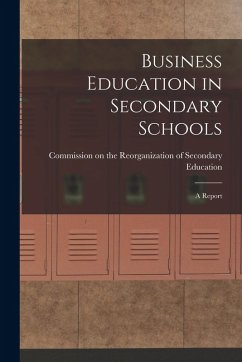 Cover Business Education in Secondary Schools: A Report