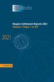 Dispute Settlement Reports 2021: Volume 1, 1-401 - World Trade Organization