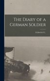 The Diary of a German Soldier