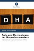 Rolle und Mechanismen der Docosahexaensäure
