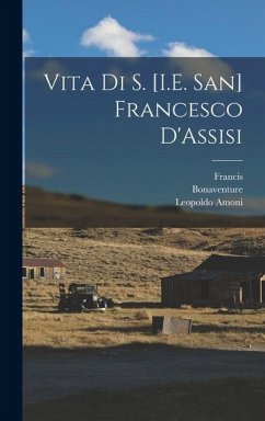 Cover Vita Di S. [I.E. San] Francesco D'Assisi