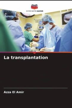 La transplantation - El Amir, Azza