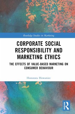 Corporate Social Responsibility and Marketing Ethics - Howaniec, Honorata